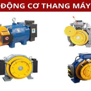 Động cơ thang máy vận hành êm ái bền bỉ tiết kiệm điện đảm bảo